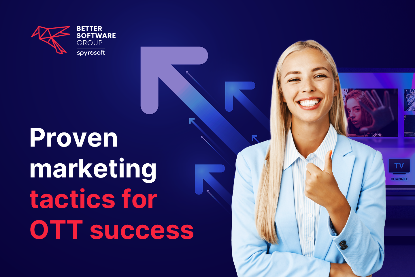 Effective OTT marketing strategies for promoting your content