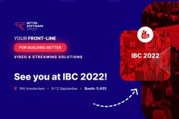 Scheduele a meeting with our team at IBC 2022