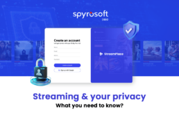 Privacy concerns with streaming services: what consumers need to know