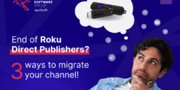 the-end-of-roku-direct-publisher